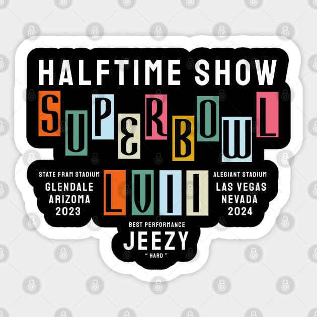 halftime show - chris brown - jeezy - hard Sticker by Now and Forever